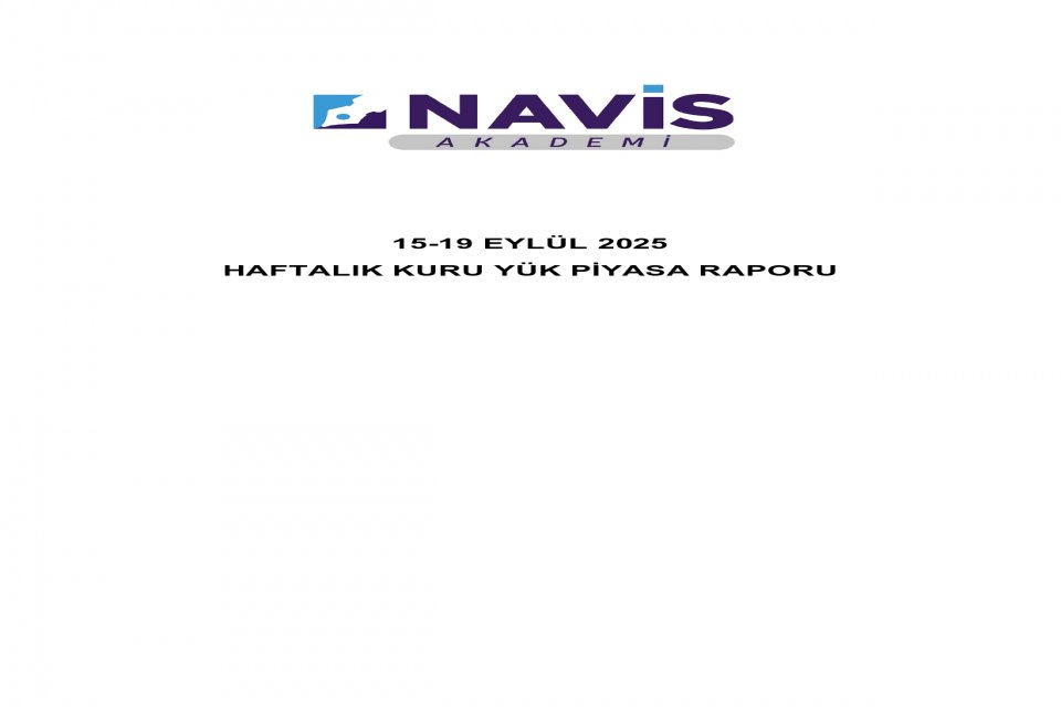 Haftalık Kuru Yük Piyasası Raporu 15-19 Eylül 2025